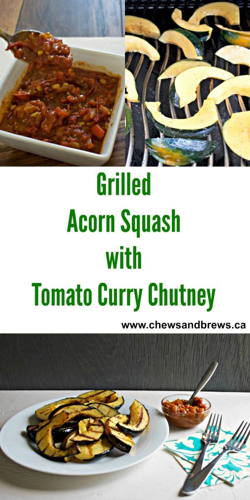 Grilled Acorn Squash with Tomato Curry Chutney